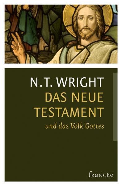 Cover: 9783868272420 | Das Neue Testament und das Volk Gottes | N. T. Wright | Buch | Deutsch