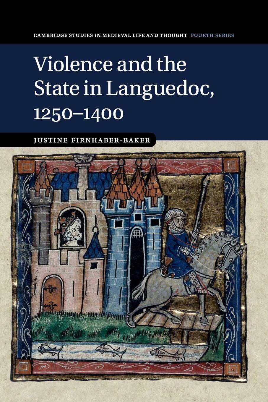 Cover: 9781316635056 | Violence and the State in Languedoc, 1250-1400 | Firnhaber-Baker
