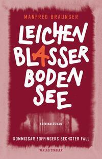 Cover: 9783797707789 | Leichenblasser Bodensee | Kommissar Zoffingers sechster Fall | Buch