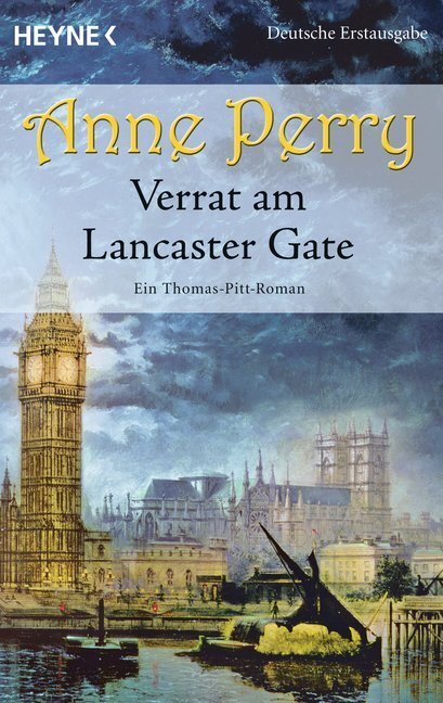 Cover: 9783453270855 | Verrat am Lancaster Gate | Ein Thomas-Pitt-Roman. Deutsche Erstausgabe