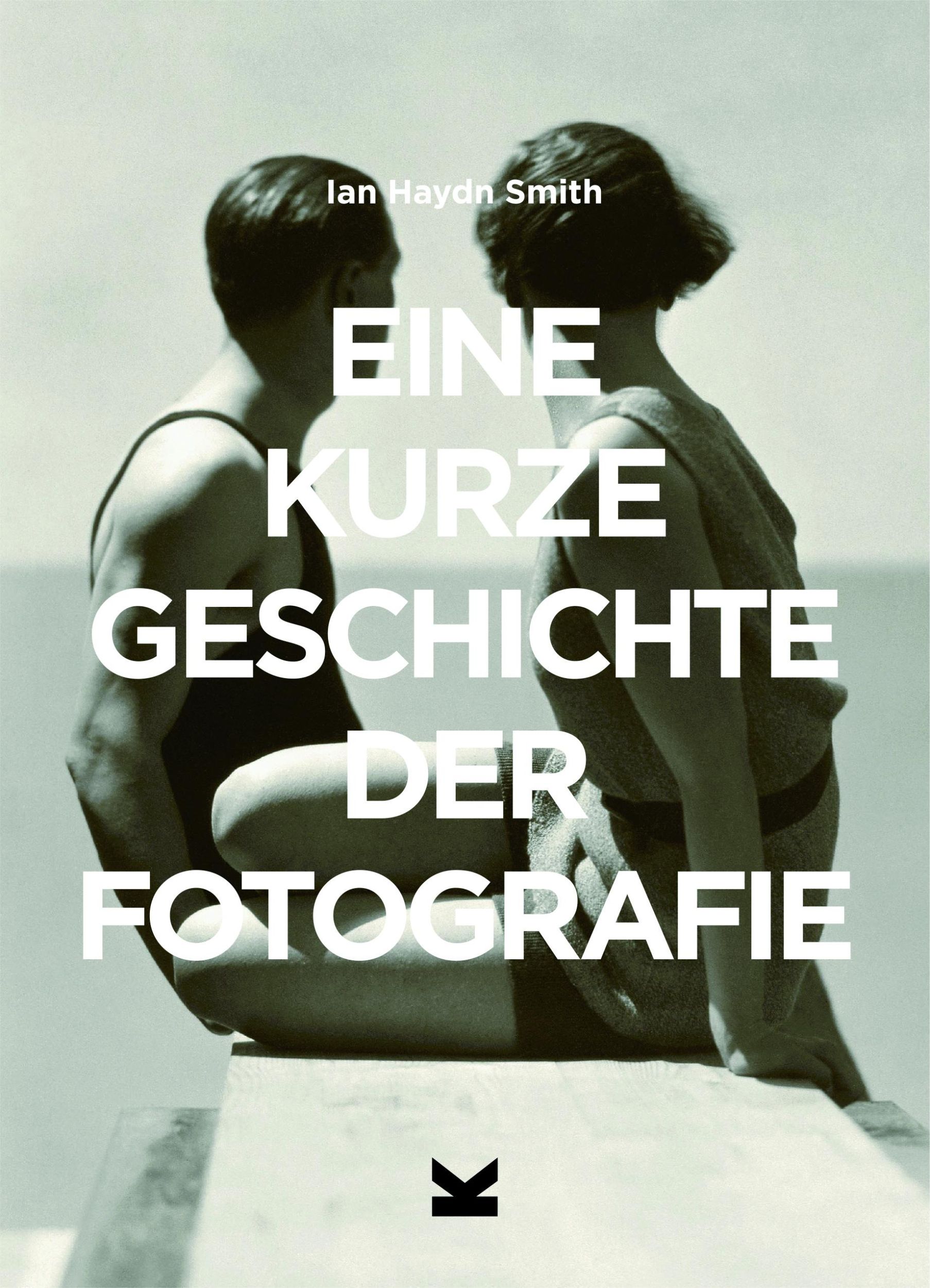 Cover: 9783962440565 | Eine kurze Geschichte der Fotografie | Ian Haydn Smith | Taschenbuch