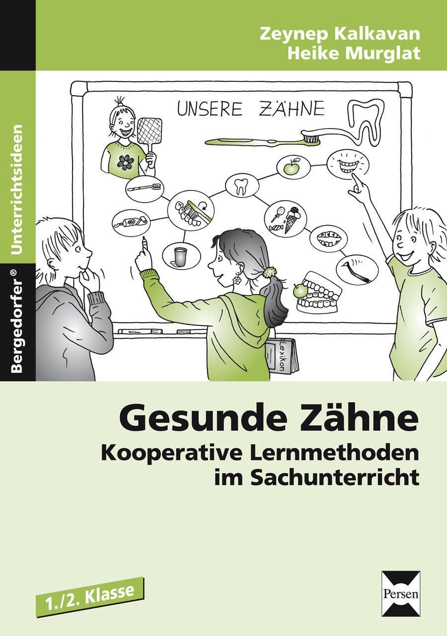 Cover: 9783403230083 | Gesunde Zähne | Zeynep Kalkavan (u. a.) | Broschüre | Deutsch | 2012