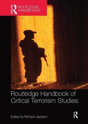Cover: 9781138601147 | Routledge Handbook of Critical Terrorism Studies | Taschenbuch | 2018