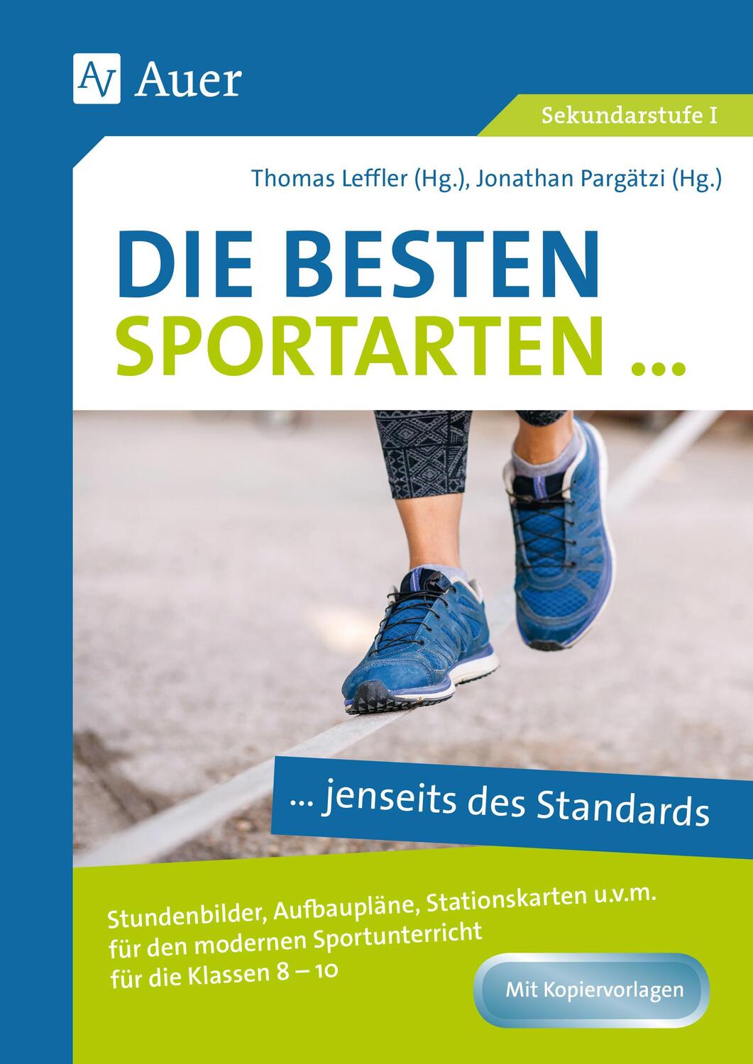 Cover: 9783403079736 | Die besten Sportarten jenseits des Standards | Thomas Leffler (u. a.)