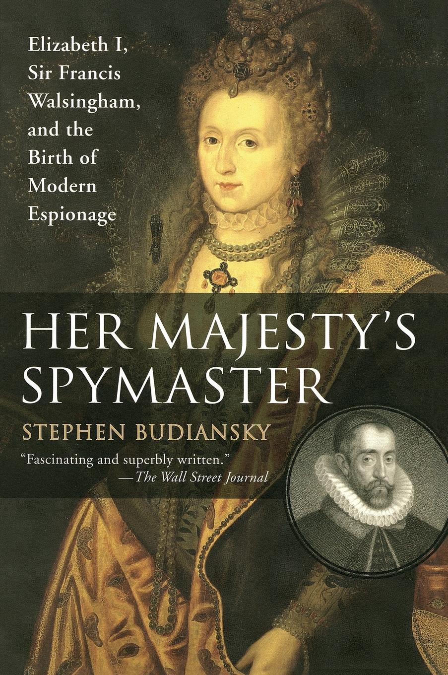 Cover: 9780452287471 | Her Majesty's Spymaster | Stephen Budiansky | Taschenbuch | Englisch