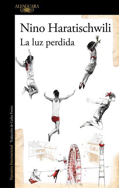 Cover: 9788420463957 | La Luz Perdida / The Lost Light | Nino Haratischwili | Taschenbuch