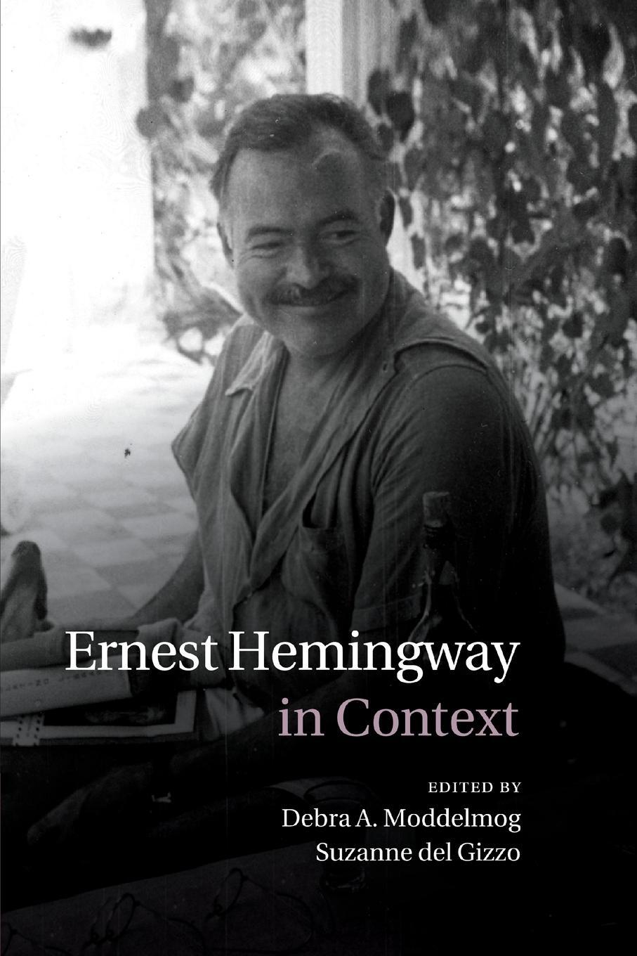 Cover: 9781107429314 | Ernest Hemingway in Context | Debra A. Moddelmog | Taschenbuch | 2015