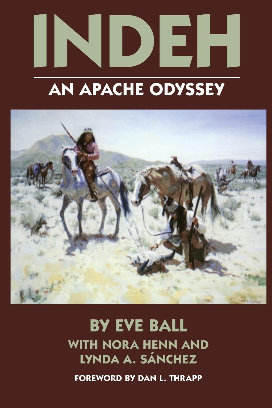 Cover: 9780806121659 | Indeh | The Apache Odyssey | Eve Ball | Taschenbuch | Paperback | 2018