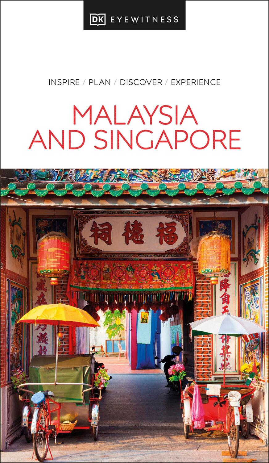 Cover: 9780241418475 | DK Eyewitness Malaysia and Singapore | Dk Eyewitness | Taschenbuch