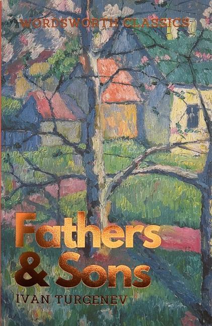 Cover: 9781853262869 | Fathers and Sons | Ivan Sergeyevich Turgenev | Taschenbuch | 1996