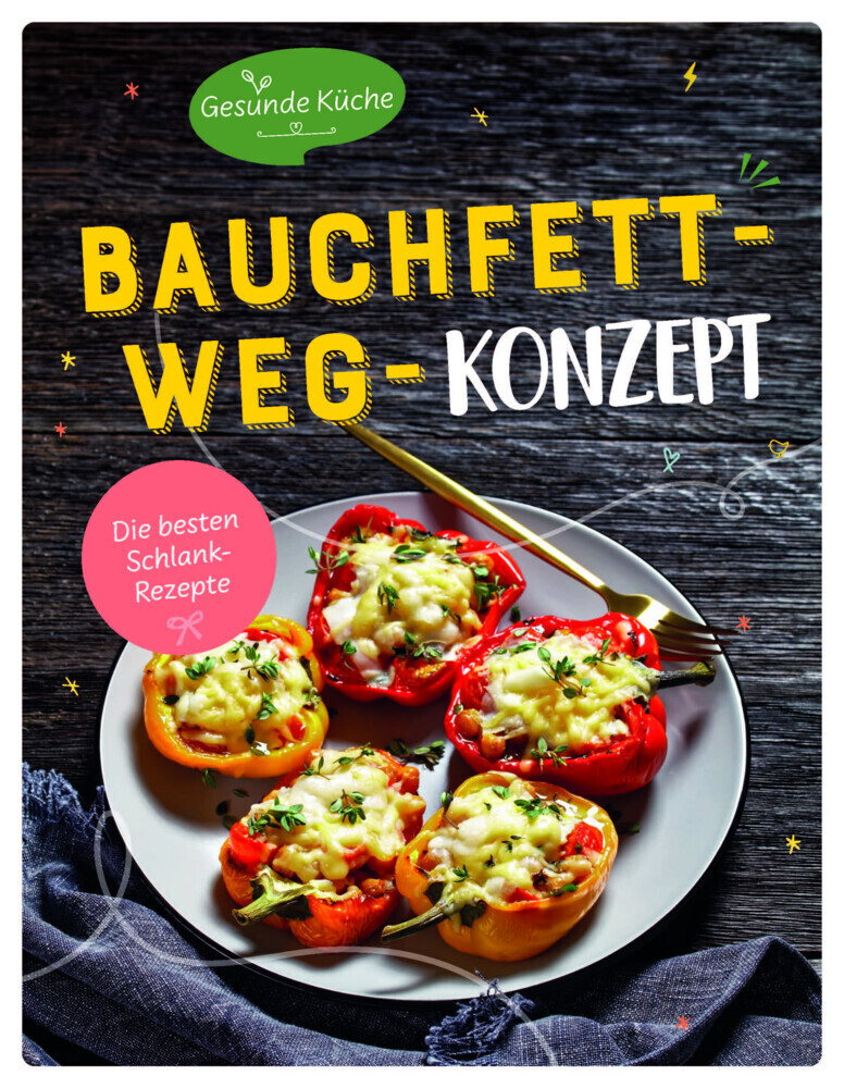 Cover: 9783625195207 | Bauchfett-weg-Konzept | Die besten Schlank-Rezepte | Taschenbuch