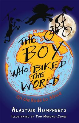 Cover: 9781903070758 | The Boy Who Biked the World | Part One: On the Road to Africa | Buch