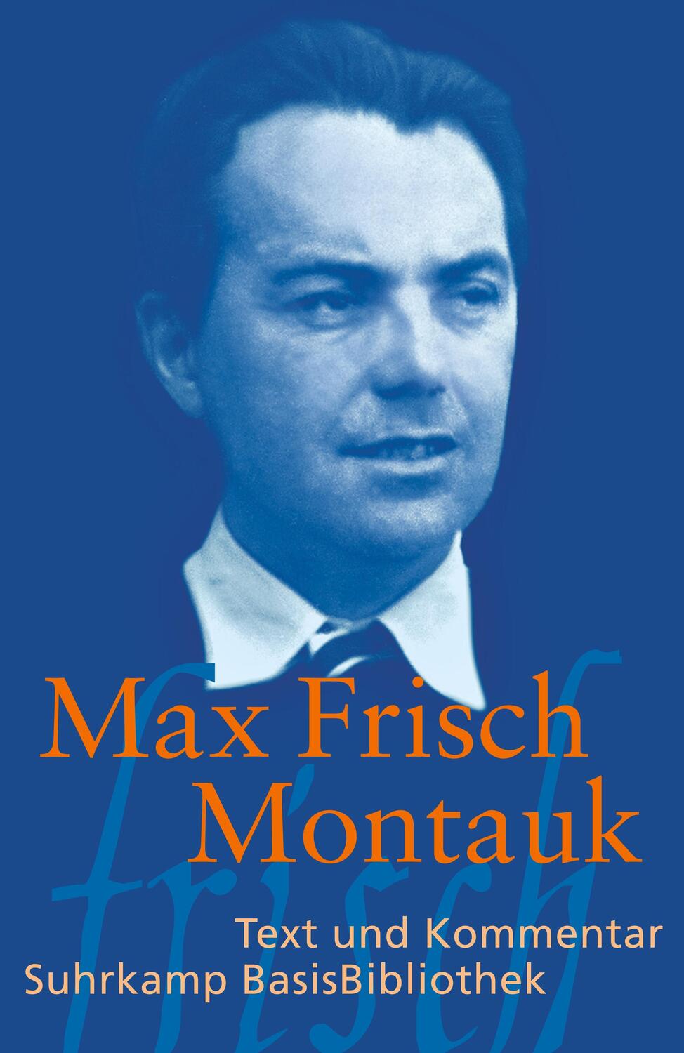 Cover: 9783518189207 | Montauk | Max Frisch | Taschenbuch | Suhrkamp BasisBibliothek | 2011