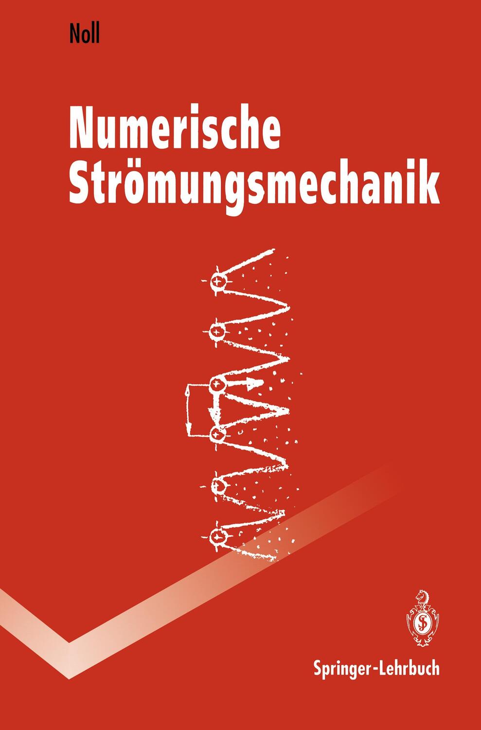 Cover: 9783540567127 | Numerische Strömungsmechanik | Grundlagen | Berthold Noll | Buch