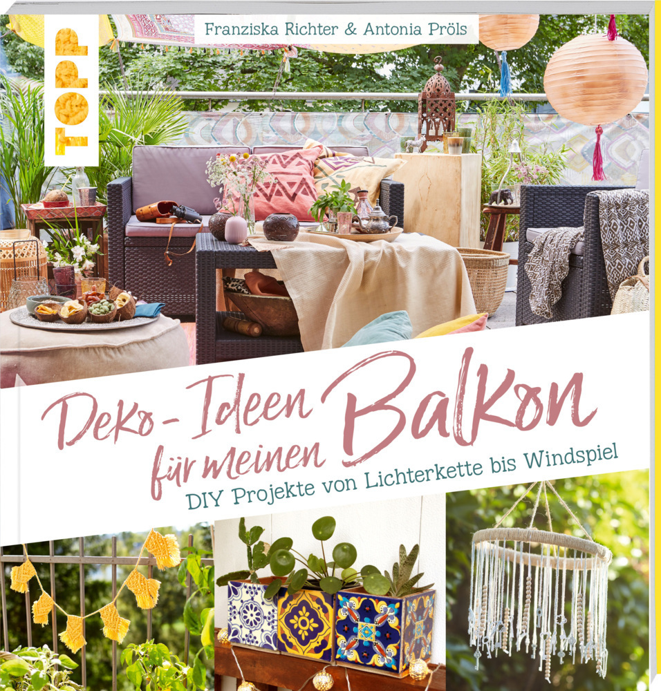 Cover: 9783772445446 | Deko-Ideen für meinen Balkon | Franziska Richter (u. a.) | Taschenbuch