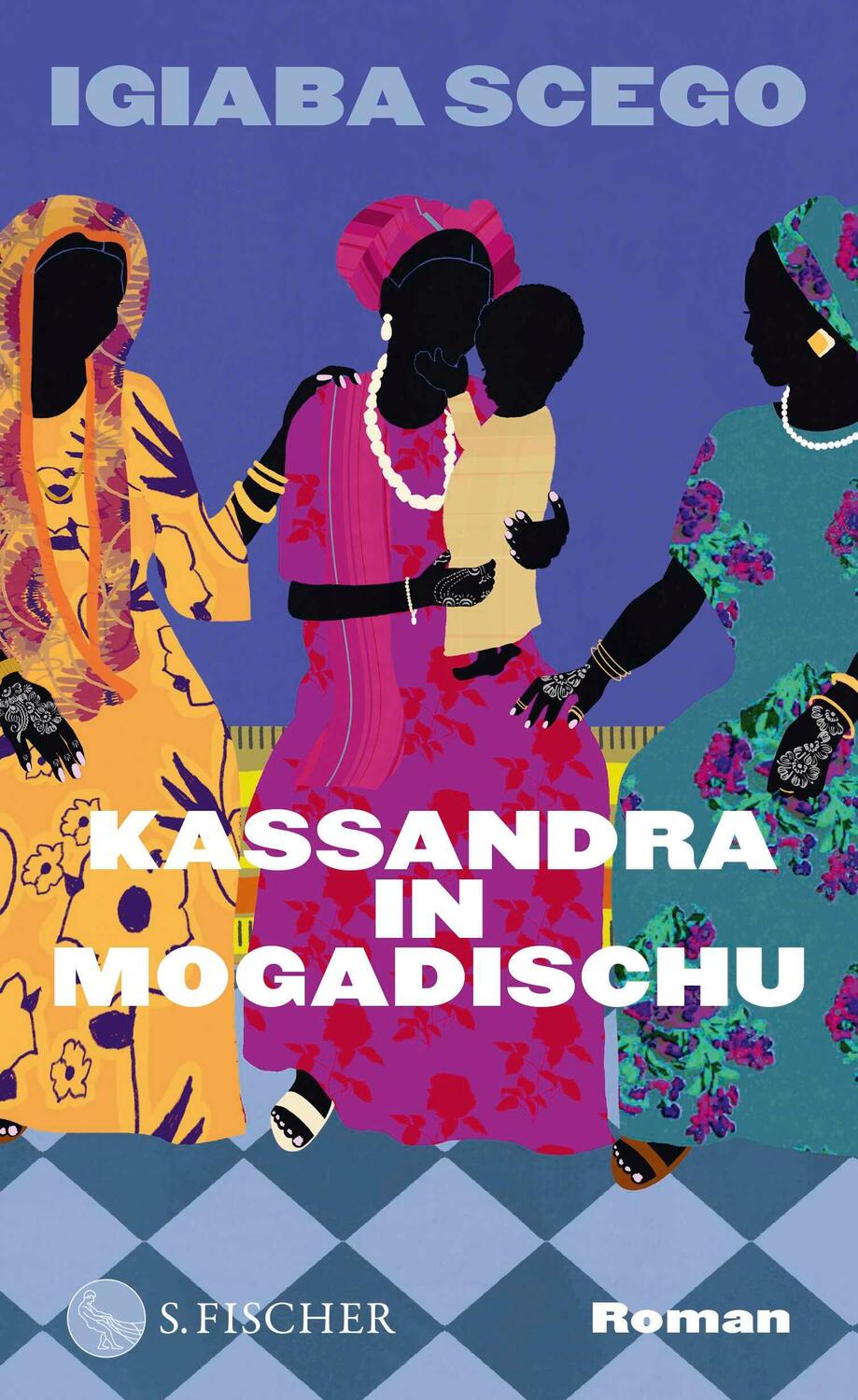 Cover: 9783103976199 | Kassandra in Mogadischu | Igiaba Scego | Buch | 416 S. | Deutsch