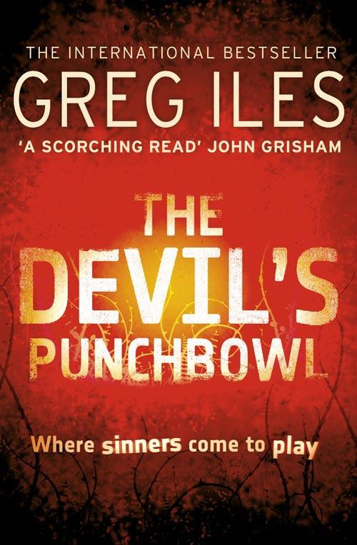 Cover: 9780007304844 | The Devil's Punchbowl | Greg Iles | Taschenbuch | Penn Cage | 550 S.