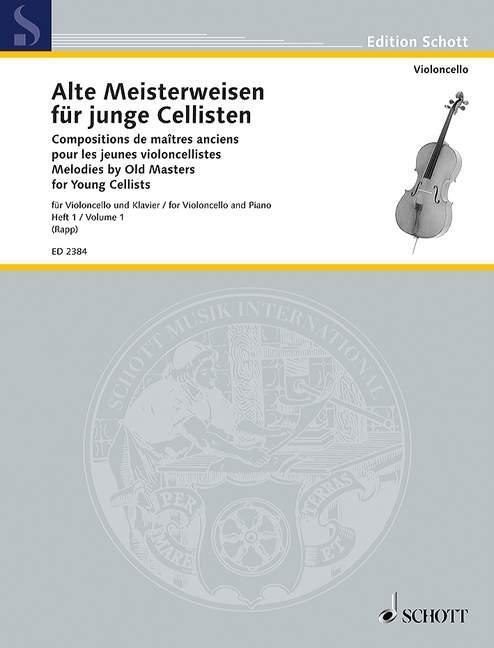 Cover: 9783795795924 | Alte Meisterweisen für junge Cellisten | Violoncello und Klavier