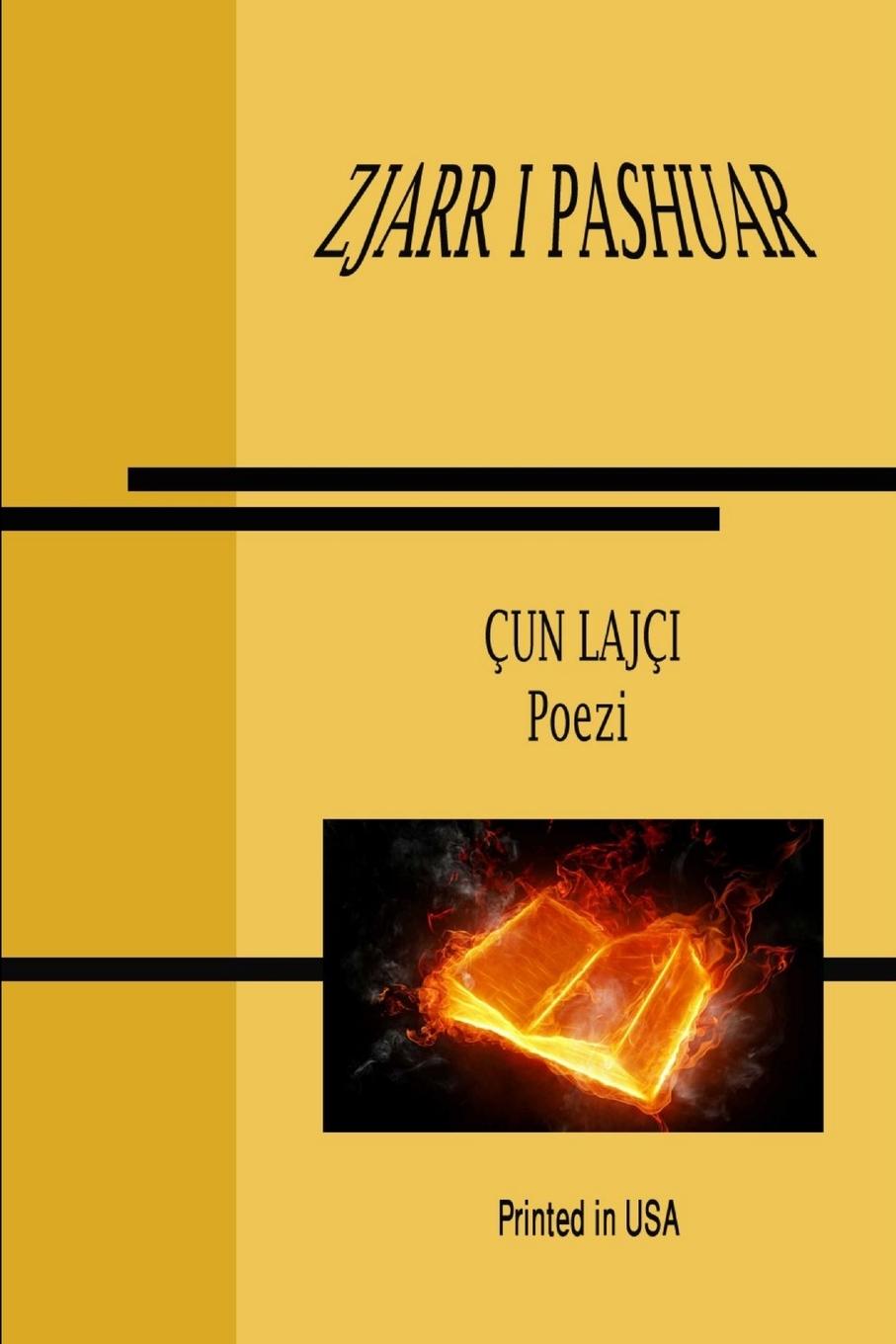 Cover: 9781291471991 | ZJARR I PASHUAR Poezi | Çun Lajçi | Taschenbuch | Albanisch | 2013