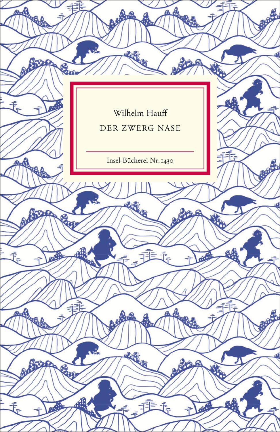 Cover: 9783458194309 | Zwerg Nase | Wilhelm Hauff | Buch | Insel-Bücherei | 75 S. | Deutsch