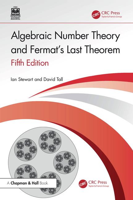 Cover: 9781032610931 | Algebraic Number Theory and Fermat's Last Theorem | Stewart (u. a.)