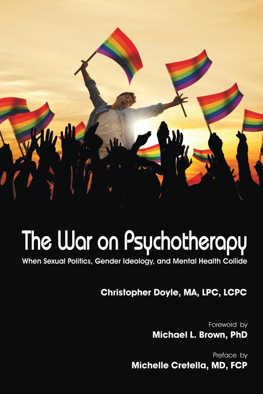 Cover: 9780998043500 | The War on Psychotherapy | Ma Lpc Lcpc Christopher Doyle | Taschenbuch