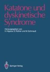 Cover: 9783540505013 | Katatone und dyskinetische Syndrome | Hanns Hippius (u. a.) | Buch