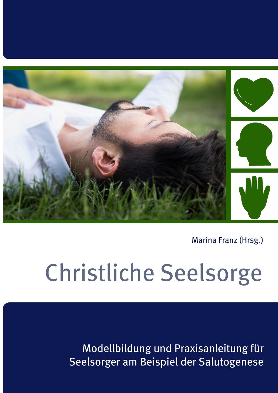 Cover: 9783748152866 | Christliche Seelsorge | Marina Franz | Taschenbuch | Paperback | 2018