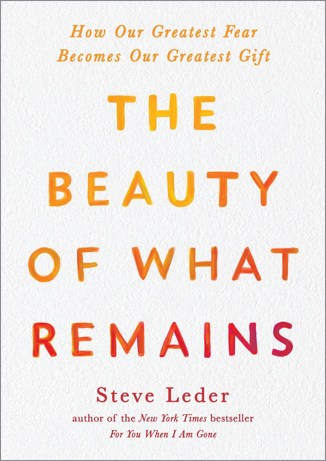 Cover: 9780593421376 | The Beauty of What Remains | Steve Leder | Taschenbuch | Englisch