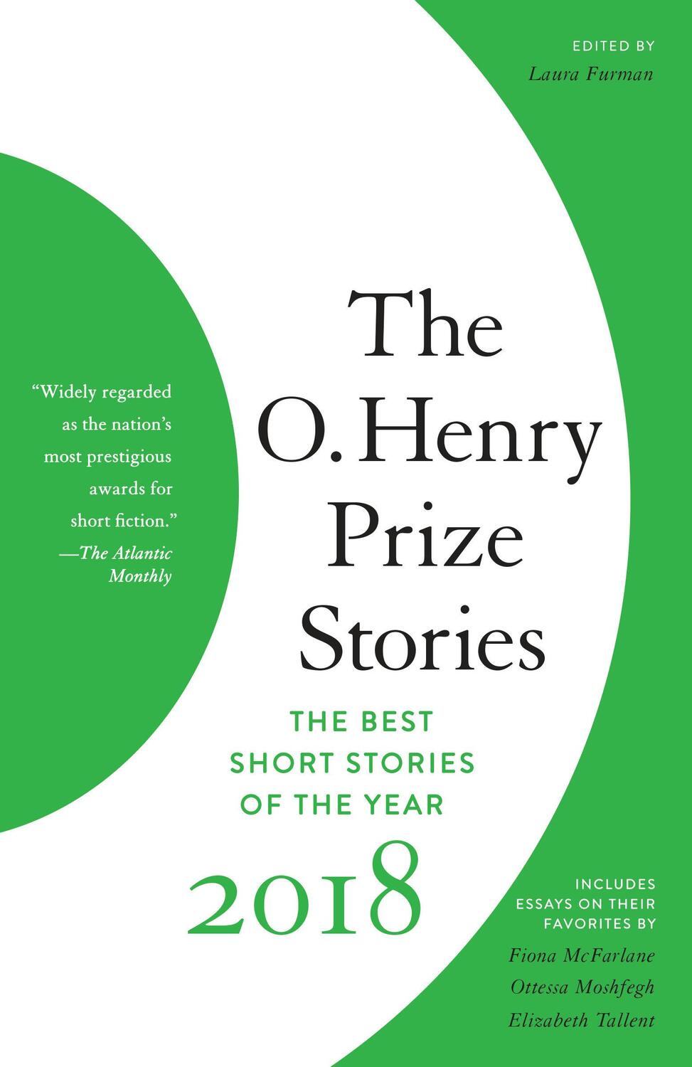 Cover: 9780525436584 | The O. Henry Prize Stories 2018 | Laura Furman | Taschenbuch | 393 S.
