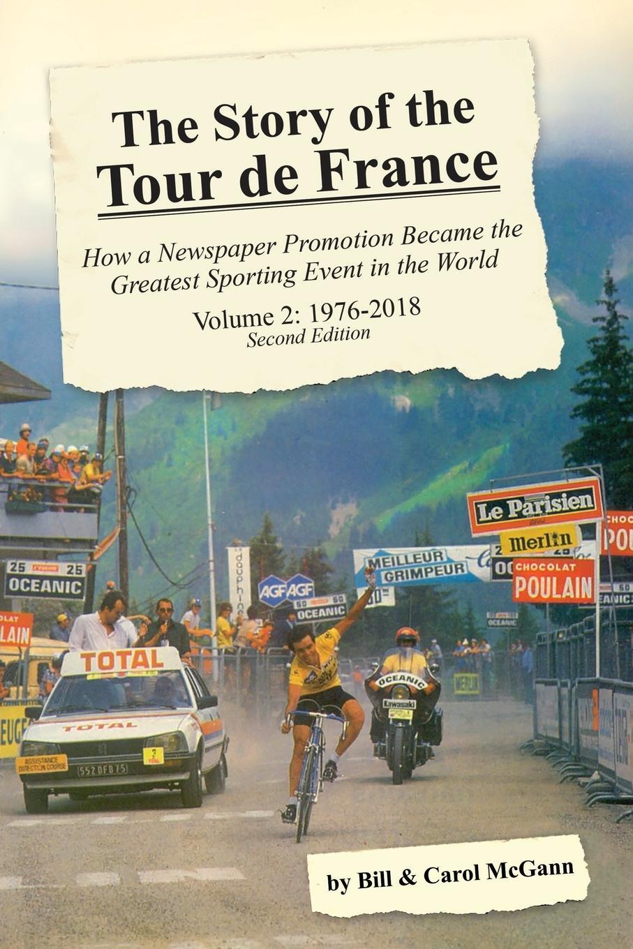 Cover: 9780985963699 | The Story of the Tour de France, Volume 2 | Carol McGann | Taschenbuch