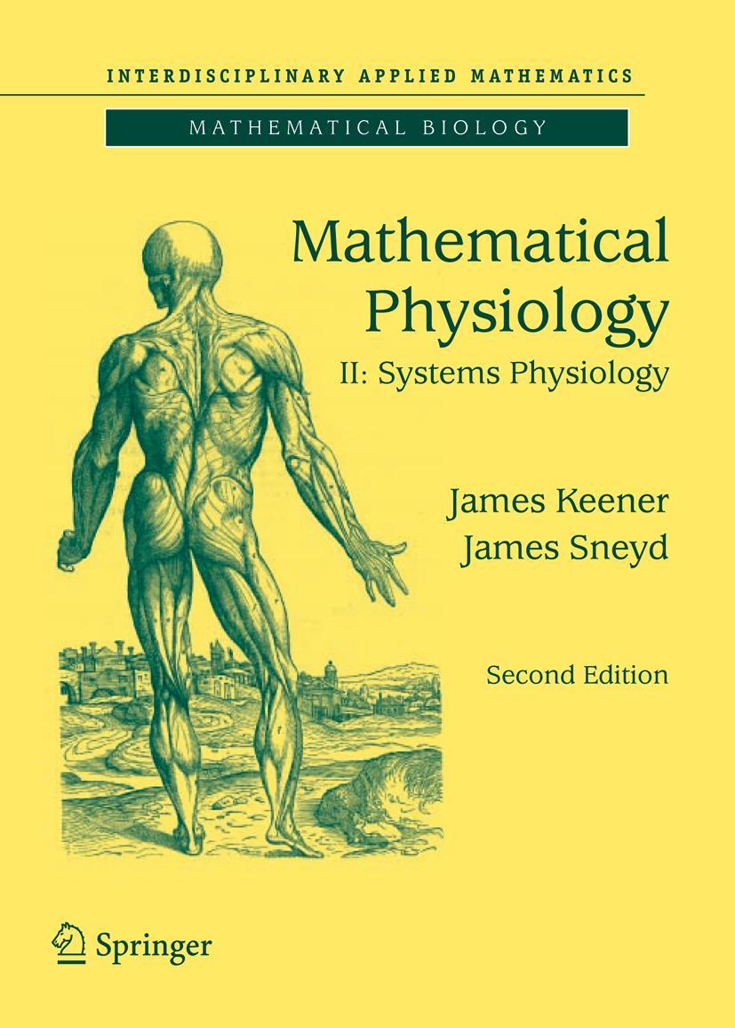 Cover: 9781493937097 | Mathematical Physiology | II: Systems Physiology | James Sneyd (u. a.)