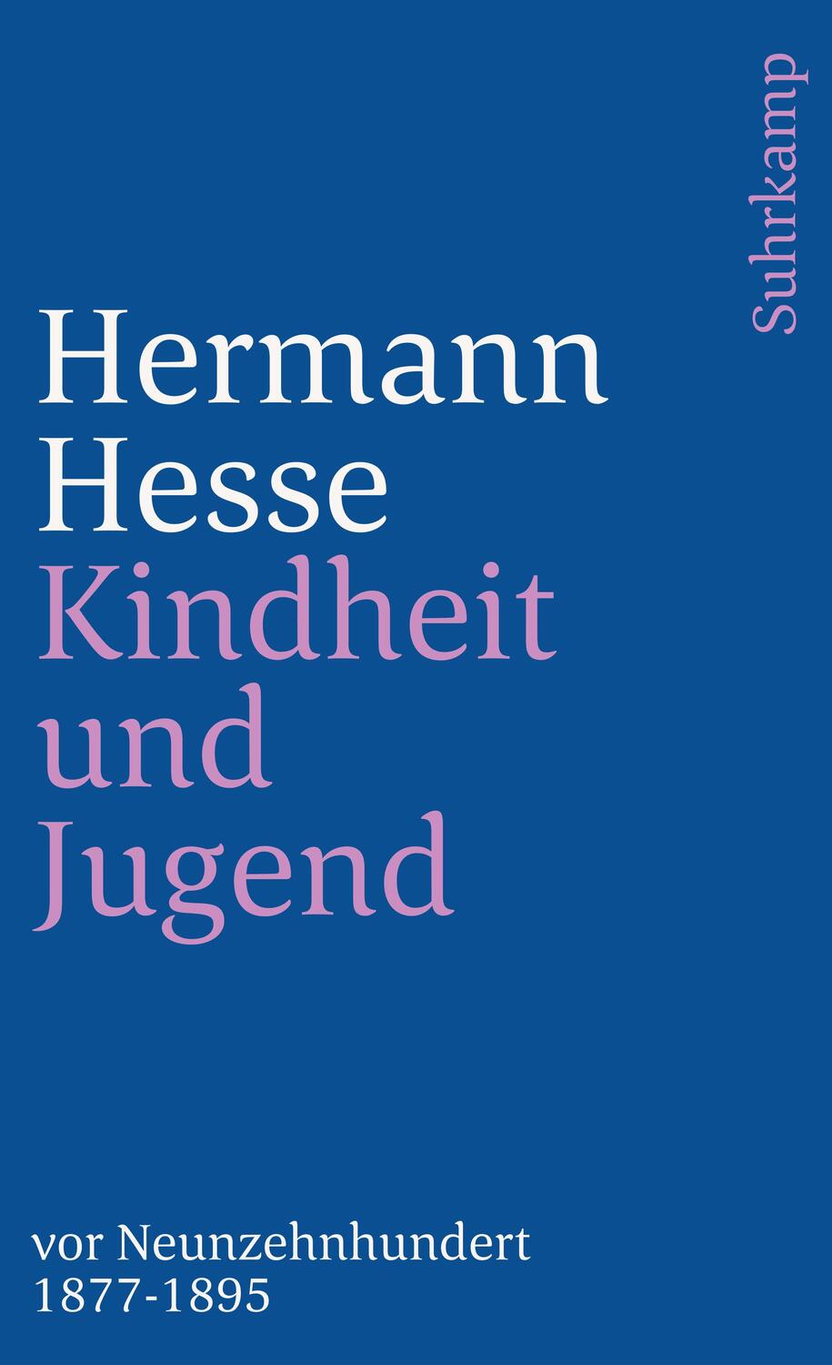 Cover: 9783518375020 | Kindheit und Jugend vor Neunzehnhundert 1 | Hermann Hesse | Buch