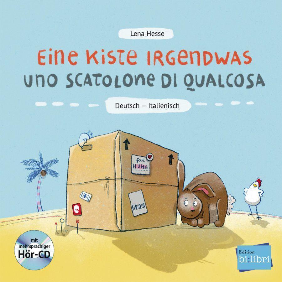 Cover: 9783197995991 | Eine Kiste Irgendwas. Kinderbuch Deutsch-Italienisch mit Audio-CD