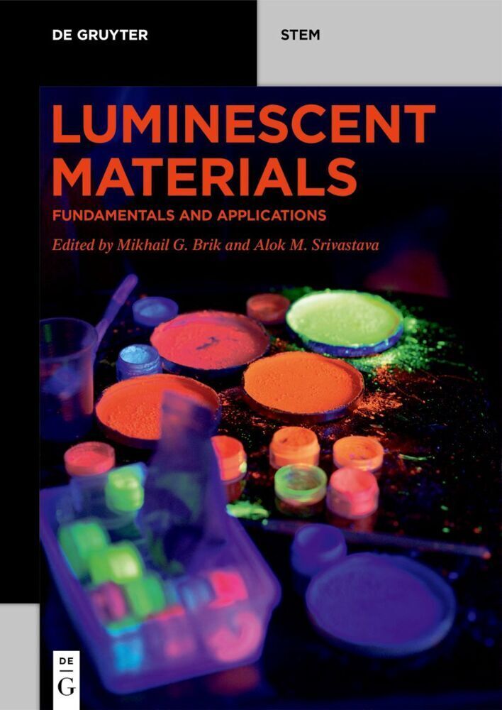 Cover: 9783110607857 | Luminescent Materials | Fundamentals and Applications | Brik (u. a.)