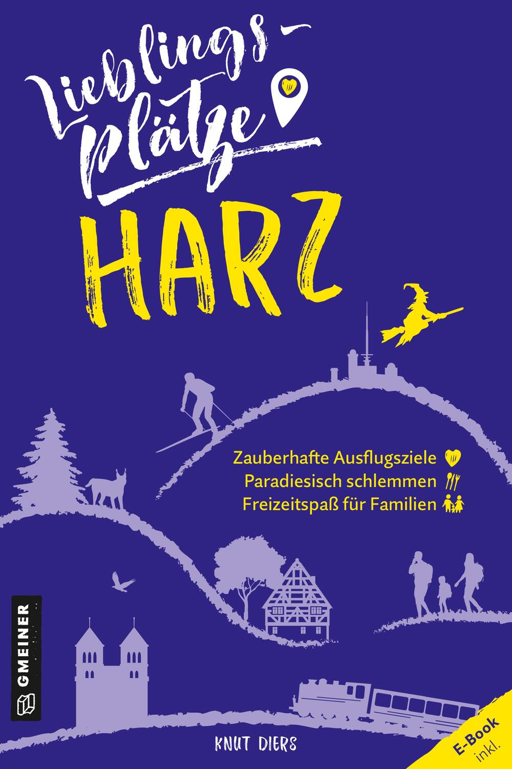 Cover: 9783839201589 | Lieblingsplätze Harz | Knut Diers | Taschenbuch | 192 S. | Deutsch