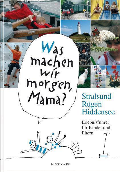 Cover: 9783356012514 | Stralsund, Rügen, Hiddensee | Erlebnisführer für Kinder und Eltern