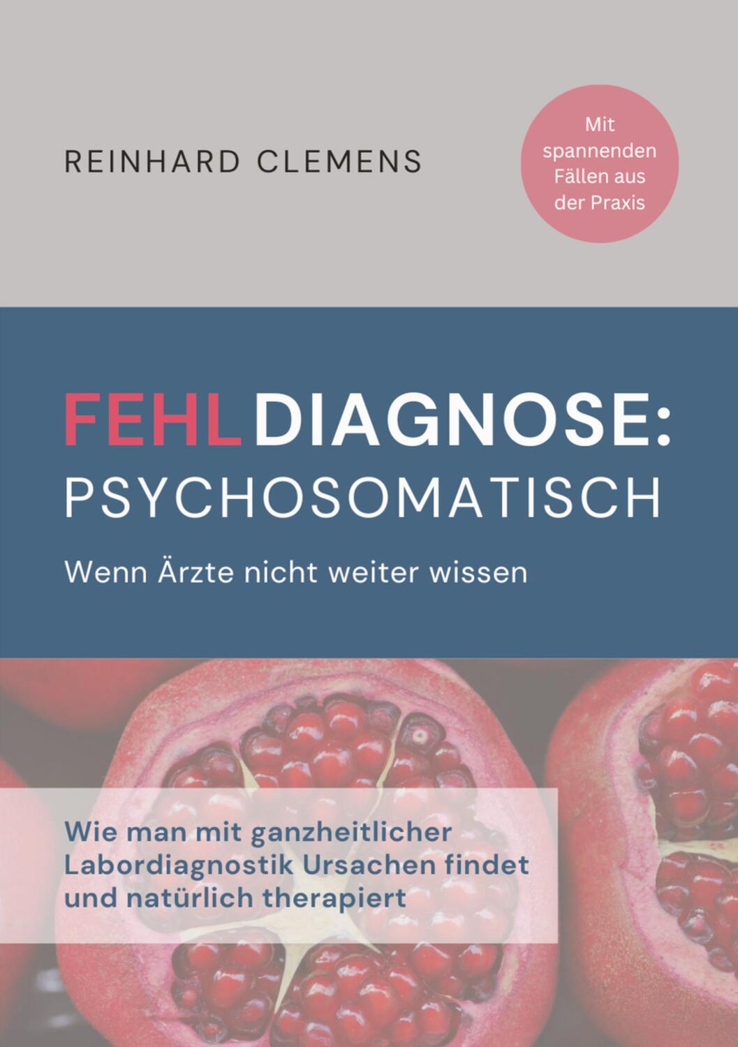 Cover: 9783384182104 | Fehldiagnose psychosomatisch | Wenn Ärzte nicht weiter wissen | Buch