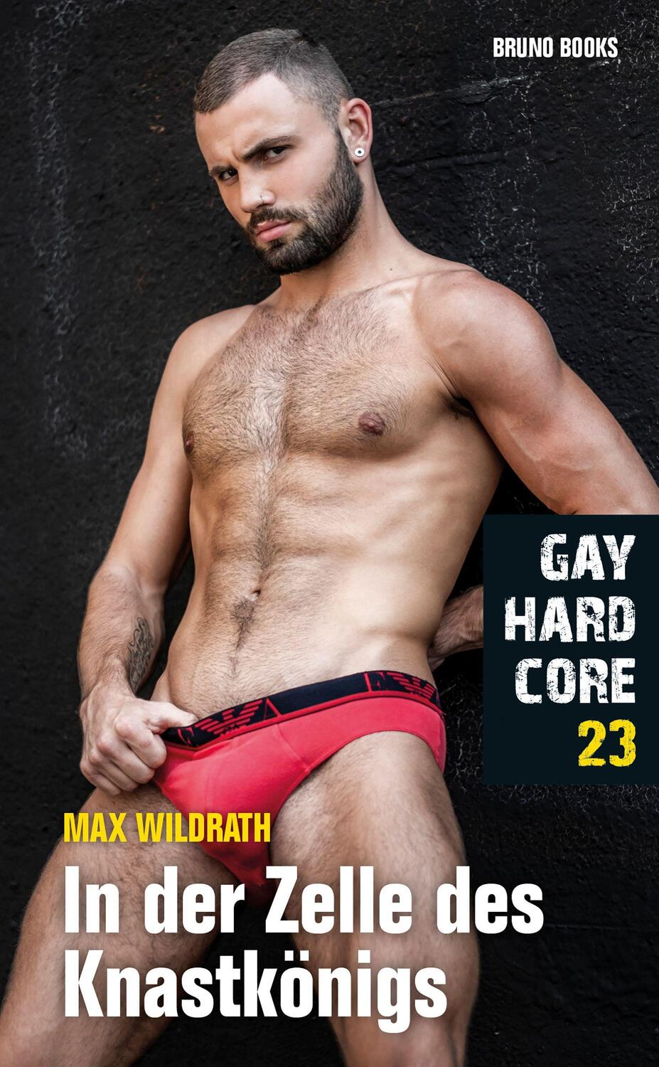 Cover: 9783959854283 | Gay Hardcore 23: In der Zelle des Knastkönigs | Max Wildrath | Buch