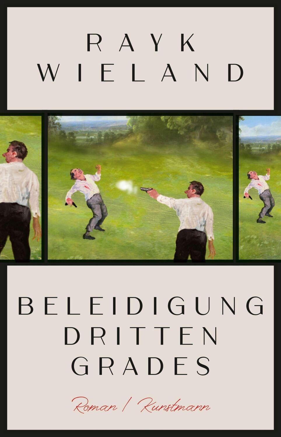 Cover: 9783956144813 | Beleidigung dritten Grades | Rayk Wieland | Buch | 366 S. | Deutsch