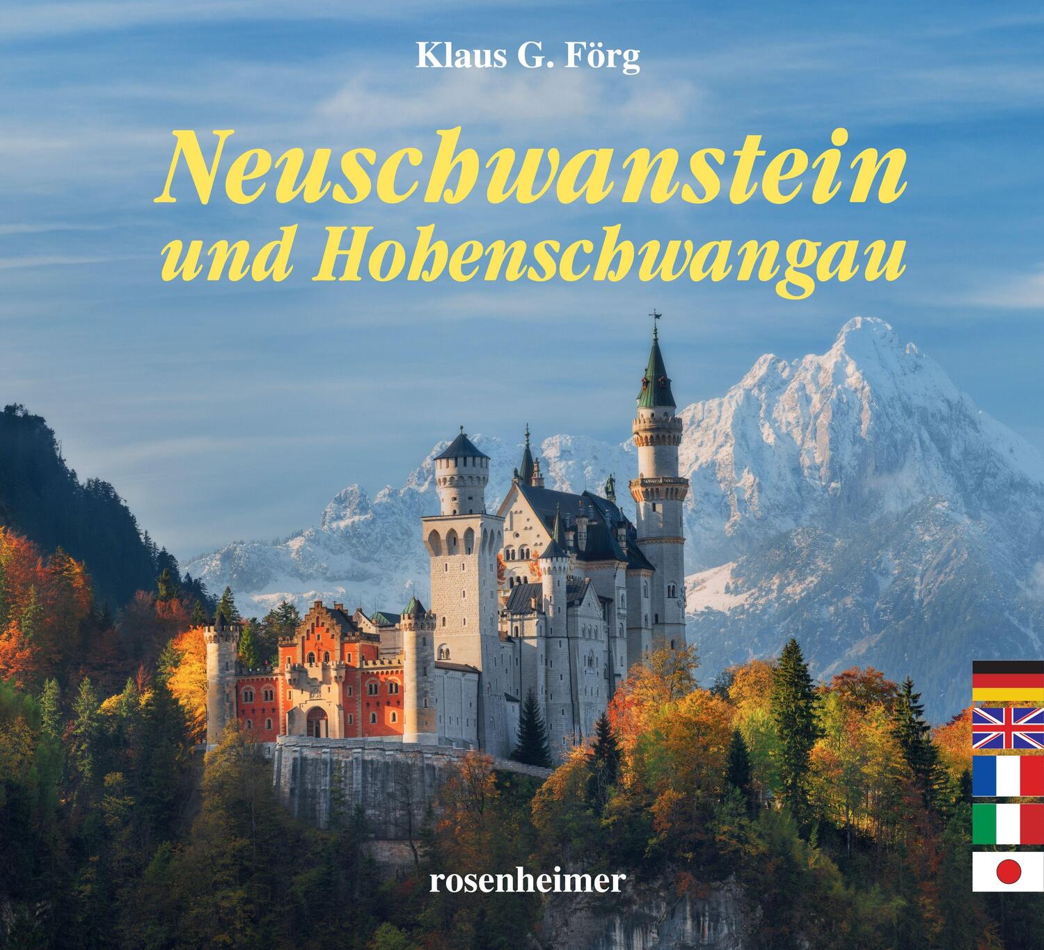 Cover: 9783475549328 | Neuschwanstein und Hohenschwangau | Klaus G. Förg | Buch | Deutsch