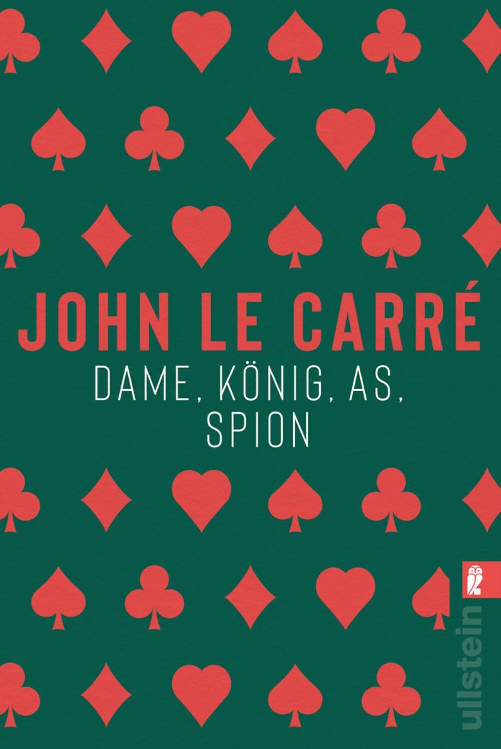 Cover: 9783548061795 | Dame, König, As, Spion | Roman | John le Carré | Taschenbuch | Deutsch