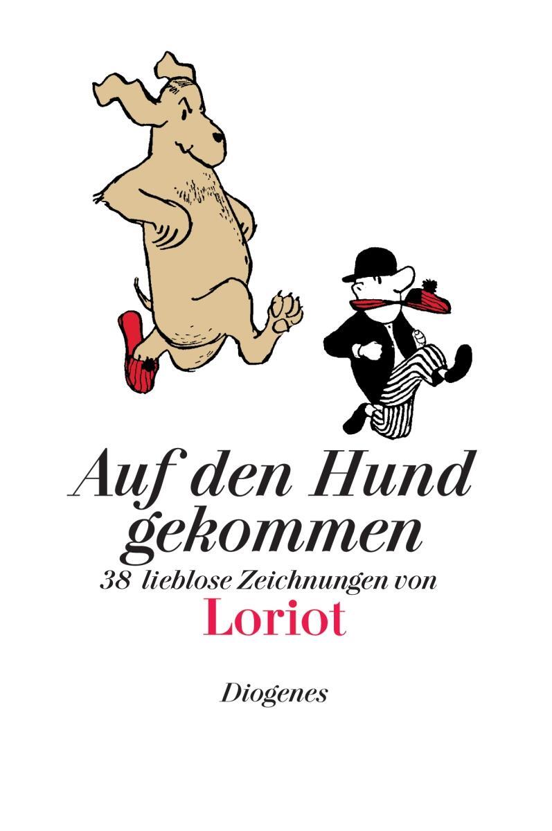 Cover: 9783257510010 | Auf den Hund gekommen | Loriot | Buch | Bibliothek für Lebenskünstler