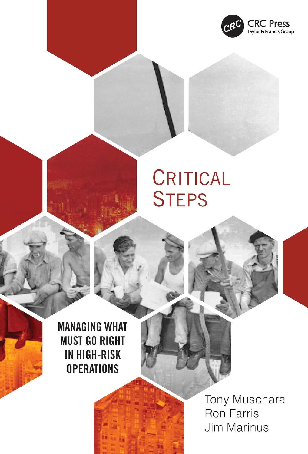 Cover: 9781032115078 | Critical Steps | Managing What Must Go Right in High-Risk Operations