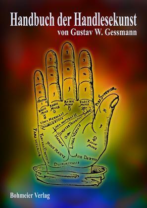 Cover: 9783890945774 | Handbuch der Handlesekunst | Gustav W. Gessmann | Taschenbuch | 88 S.