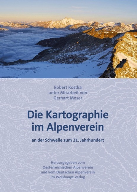Cover: 9783705903647 | Die Kartographie im Alpenverein | an der Schwelle zum 21. Jahrhundert