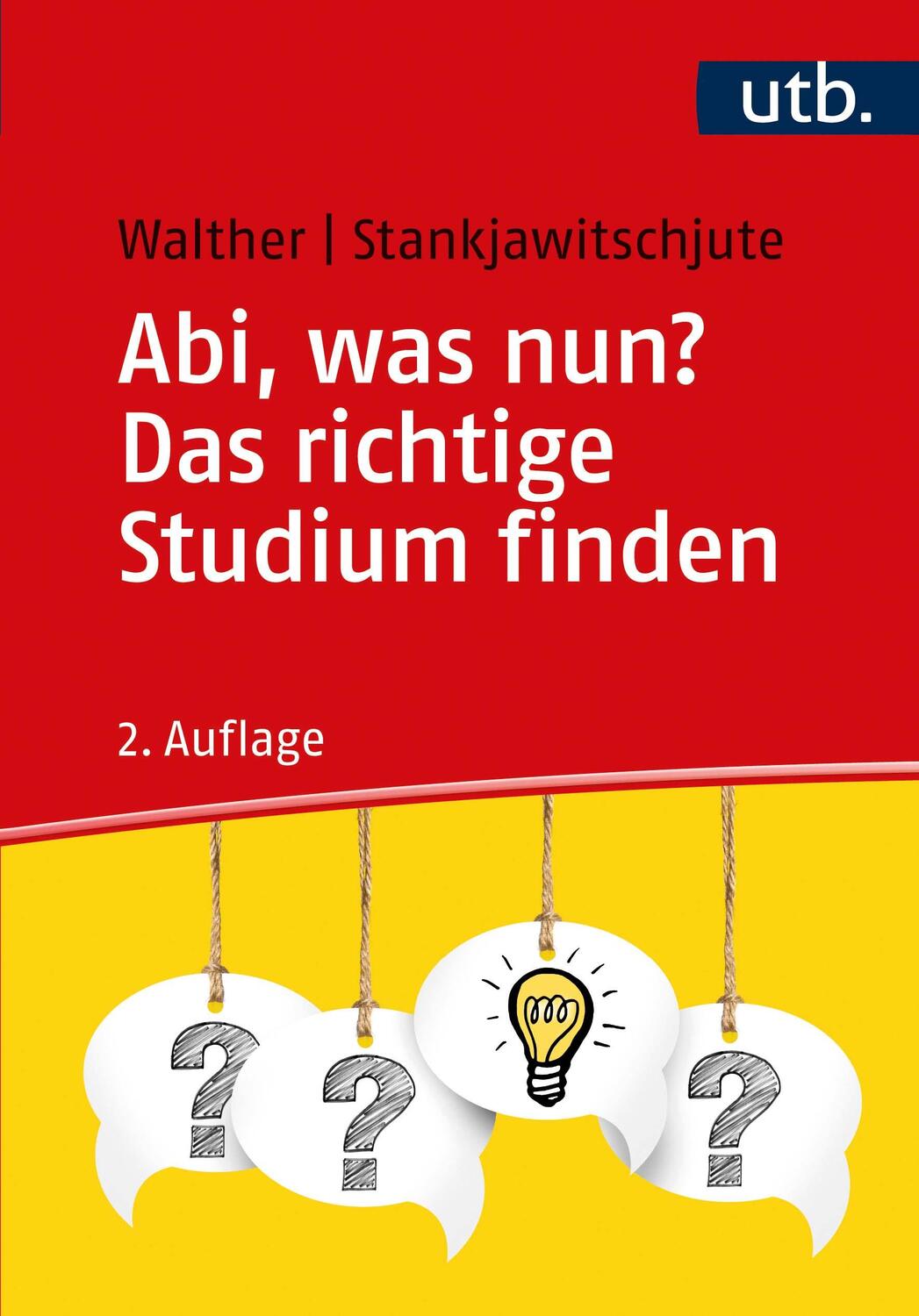 Cover: 9783825257415 | Abi, was nun? Das richtige Studium finden | Holger Walther (u. a.)