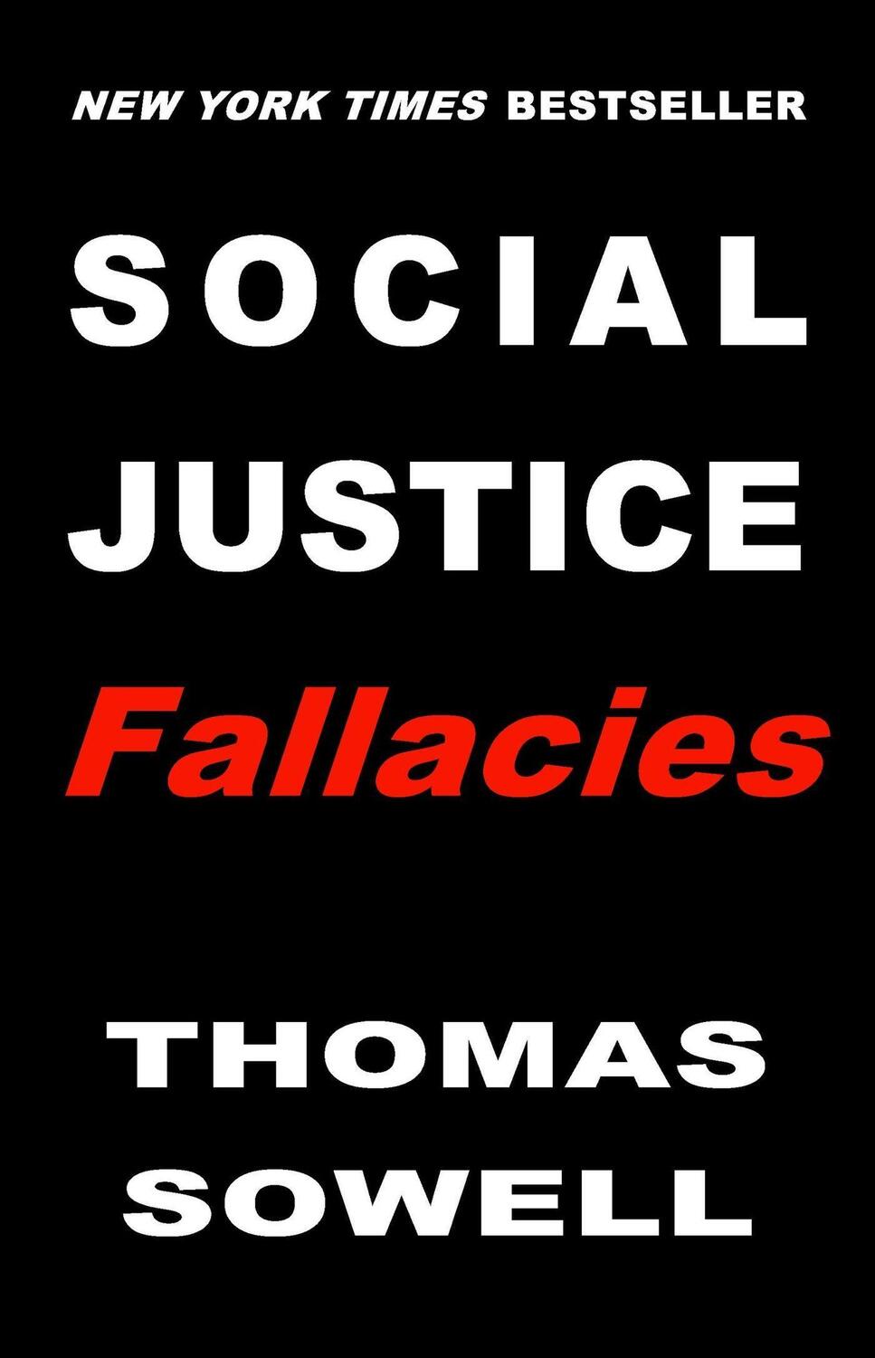 Cover: 9781541603929 | Social Justice Fallacies | Thomas Sowell | Buch | 2023 | Basic Books
