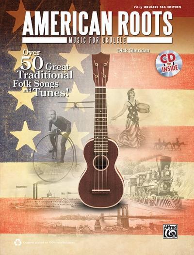 Cover: 9780739088685 | American Roots Music for Ukulele: Over 50 Great Traditional Folk...