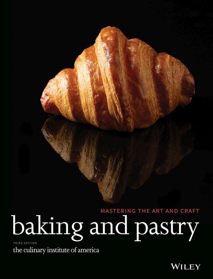 Cover: 9780470928653 | Baking and Pastry | Mastering the Art and Craft | America | Buch
